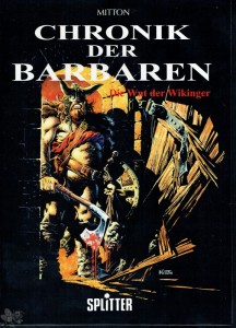 Chronik der Barbaren 1: Die Wut der Wikinger (Hardcover)