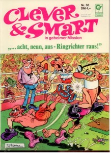 Clever &amp; Smart (Album , 1. Auflage) 36: ... acht, neun, aus - Ringrichter raus !