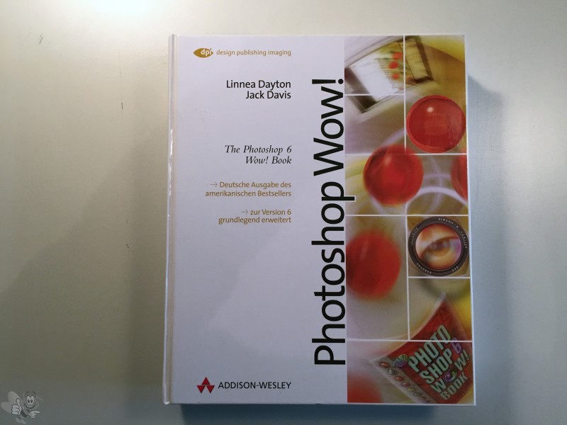 Photoshop Wow! Book (Dayton/Davis) Addison-Wesley