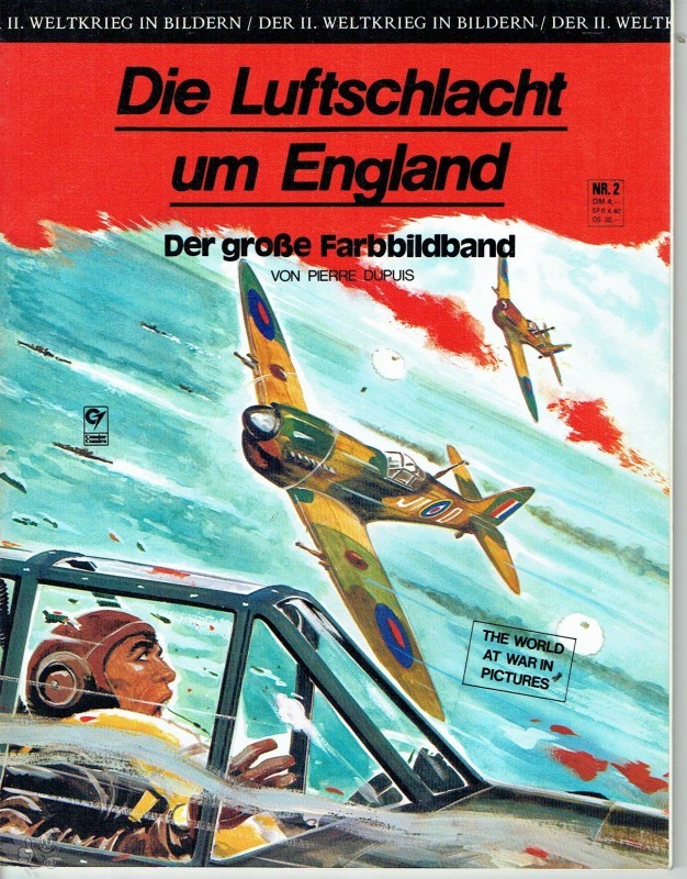 Der II. Weltkrieg in Bildern 2: Die Luftschlacht um England