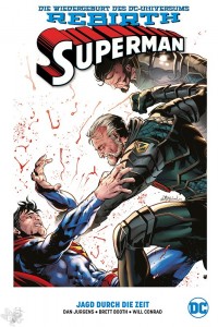 Superman (Rebirth) 6: Jagd durch die Zeit (Hardcover)