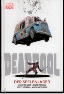 Deadpool 2: Der Seelenjäger (Hardcover)