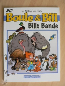 Boule &amp; Bill 30: Bills Bande