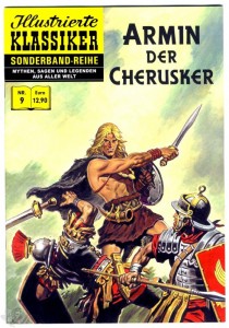 Illustrierte Klassiker - Sonderband-Reihe 9: Armin der Cherusker