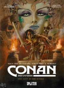 Conan der Cimmerier 11: Der Gott in der Schale