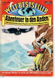 Welt-Bestseller 33: Abenteuer in den Anden