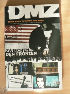 DMZ 2: Zwischen den Fronten