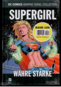 DC Comics Graphic Novel Collection 109: Supergirl: Wahre Stärke