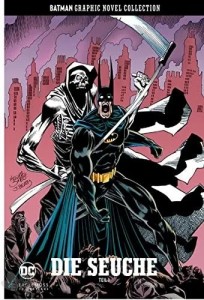 Batman Graphic Novel Collection 82: Die Seuche 1
