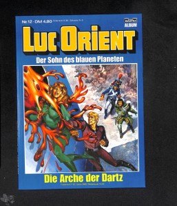 Luc Orient 12: Die Arche der Dartz