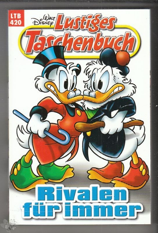 Walt Disneys Lustige Taschenbücher 420: Rivalen für immer (LTB)