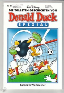 Die tollsten Geschichten von Donald Duck Spezial 29: Comics für Weltmeister