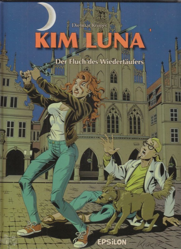 Kim Luna 1: Der Fluch des Wiedertäufers