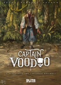 Captain Voodoo 2: Der Schatz von Christoph Kolumbus