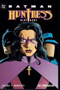 DC Premium 22: Batman / Huntress: Blutrache (Softcover)