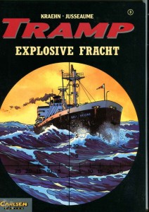 Tramp 3: Explosive Fracht