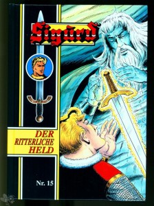 Sigurd - Der ritterliche Held (Paperback, Hethke) 15: (Hefte 71-75)