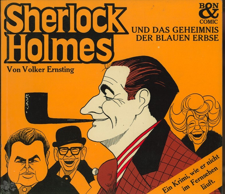 Sherlock Holmes und das Geheimnis der blauen Erbse 
