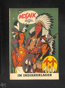 Mosaik 165: Im Indianerlager