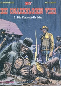 Tex 3: Die Gnadenlosen Vier (2): Die Barrett-Brüder