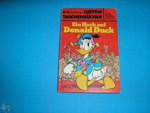Walt Disneys Lustige Taschenbücher 85: Ein Hoch auf Donald Duck (1. Auflage)