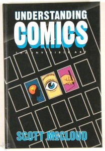 Understanding Comics : The Invisible Art Signed HC