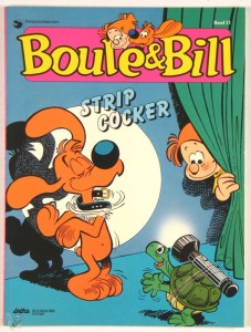Boule &amp; Bill (Ehapa) 11: Strip Cocker