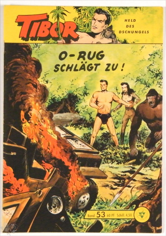 Tibor - Held des Dschungels 53: O-Rug schlägt zu !