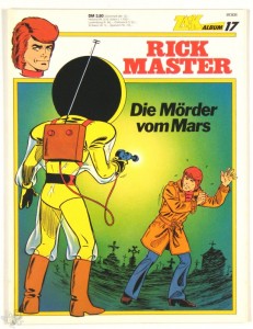 Zack Album 17: Rick Master: Die Mörder vom Mars