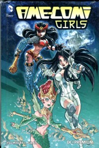 DC Premium 90: Ame-Comi Girls 3 (Hardcover)