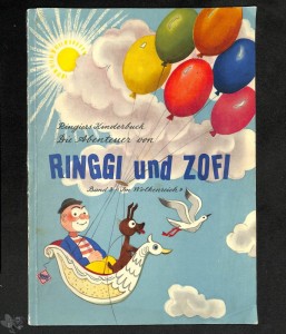 Die Abenteuer von Ringgi und Zofi 3 &quot;Im Wolkenreich&quot;