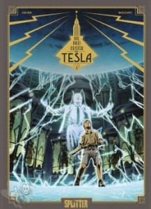 Die drei Geister von Tesla 2: Die Verschwörung der wahren Menschen