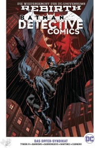 Batman - Detective Comics (Rebirth) 2: Das Opfer-Syndikat (Hardcover)