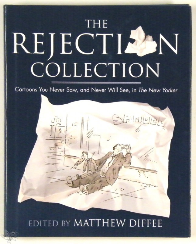 The Rejection Collection - Cartoons die der New Yorker nich