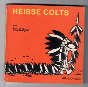 Aar-Cartoon 11: Heisse Colts (1. Auflage)