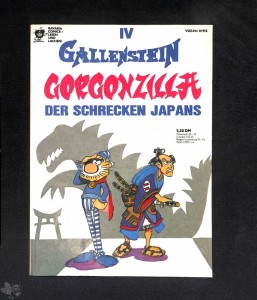 Gallenstein 4: Gorgonzilla - Der Schrecken Japans