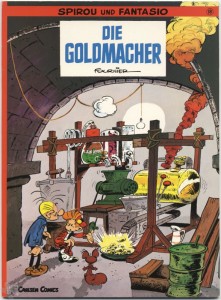 Spirou und Fantasio 18: Die Goldmacher (1. Auflage)