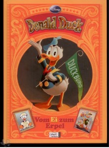 Donald Duck: Vom Ei zum Erpel 