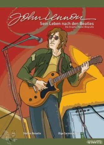 John Lennon - Sein Leben nach den Beatles 
