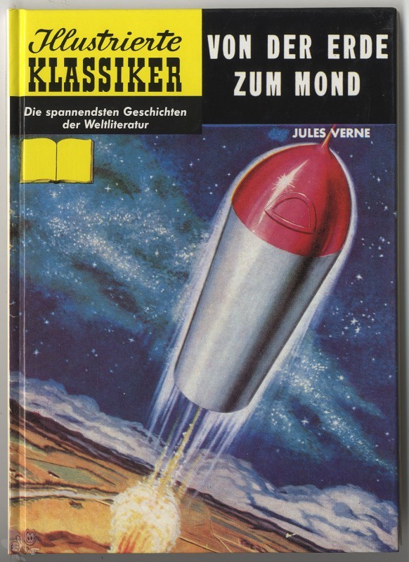 Illustrierte Klassiker (Hardcover) 15: Von der Erde zum Mond