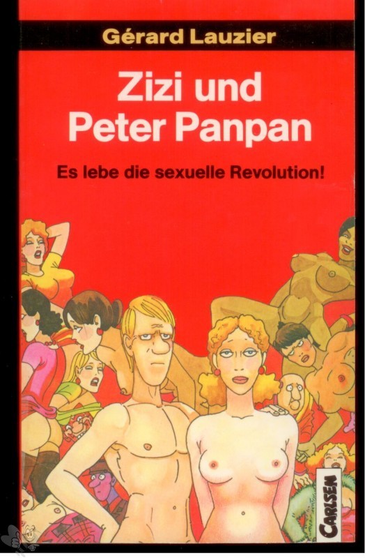 Carlsen Pocket 8: Zizi und Peter Panpan - Es lebe die sexuelle Revolution