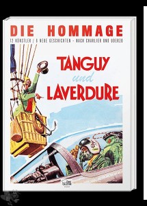 Tanguy und Laverdure - Die Hommage 