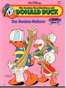 Die besten Geschichten mit Donald Duck 18: Das Bonbon-Malheur