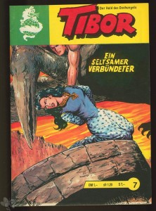 Tibor - Der Held des Dschungels (Lehning Drachen) 7: Ein seltsamer Verbündeter