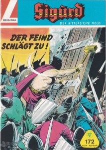 Sigurd - Der ritterliche Held (Heft, Lehning) 172: Der Feind schlägt zu !