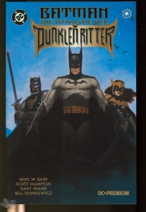 DC Premium 7: Batman: Die Dynastie der Dunklen Ritter (Softcover)