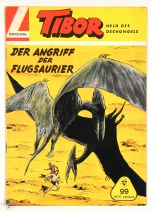 Tibor - Held des Dschungels (Lehning) 99: Der Angriff der Flugsaurier