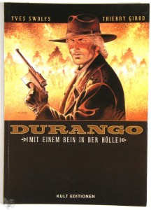 Durango 14: Mit einem Bein in der Hölle (Softcover)