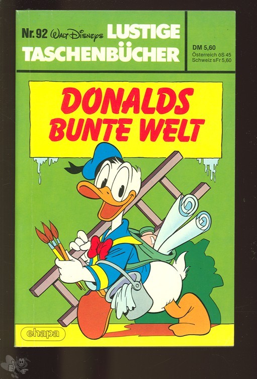 Walt Disneys Lustige Taschenbücher 92: Donalds bunte Welt (1. Auflage)