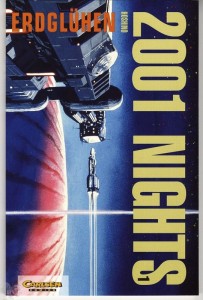2001 Nights 1: Erdglühen